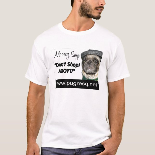 "Moosey Says" T-Shirt (Front)
