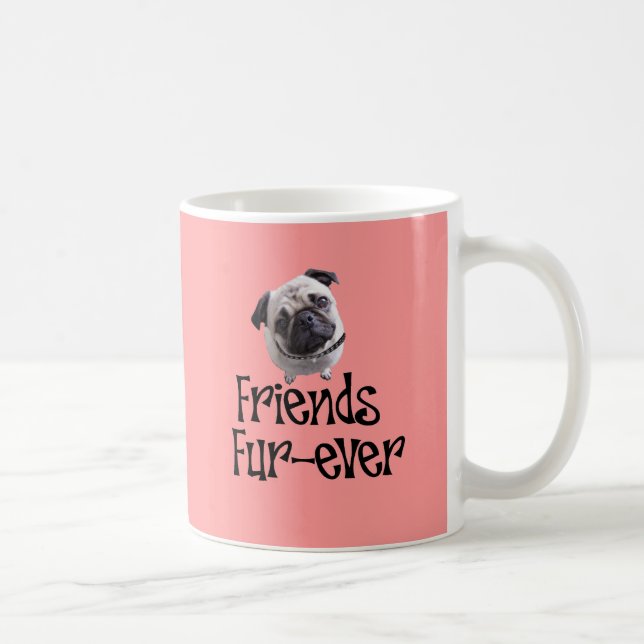 Mops "Friends Fur-ever" Coffee Mug (Right)