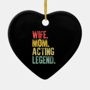 Mor Women  Wife Mom Acting Legend Ceramic Ornament