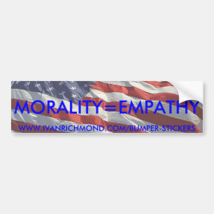 Morality=Empathy Bumper Sticker