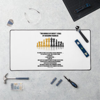 Morals Of Chess Benjamin Franklin Reflective Chess Desk Mat