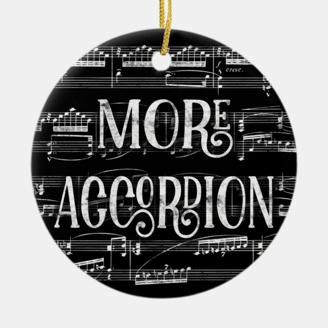 More Accordion Chalkboard - Black White Music Ceramic Ornament (Front)