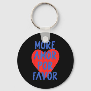 More Amor R Favor Red Heart Cute Spanish Love Quot Keychain