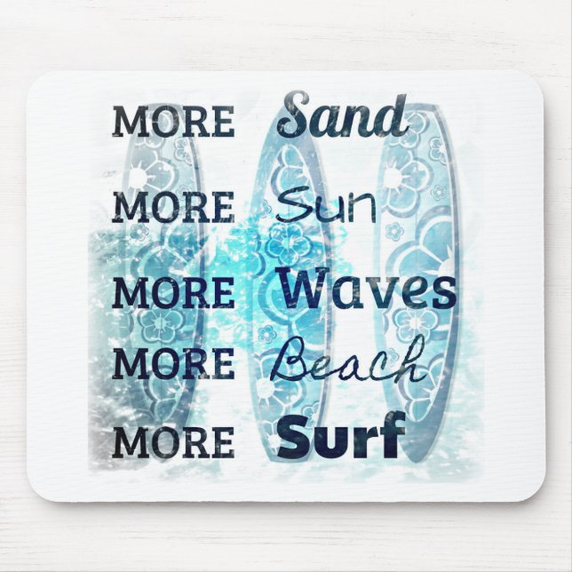 More Beach Life Mouse Pad (Front)