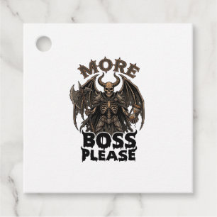 More Boss Please Halloween Demon Skeleton Axe Hour Favour Tags