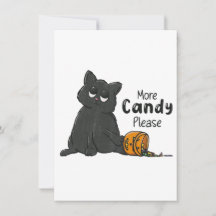 More Candy Please Halloween Black Cat