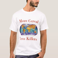 More Cereal Less Killers 