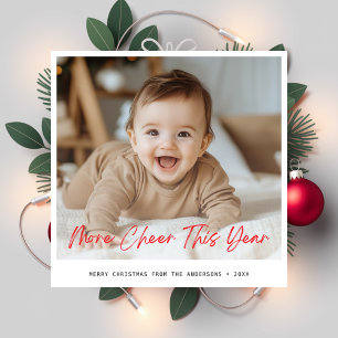 More Cheer This Year Baby Fun Christmas Photo Red Holiday Card
