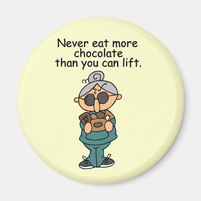 More Chocolate Humour Magnet (Front)
