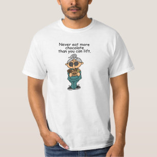 More Chocolate Humour T-Shirt