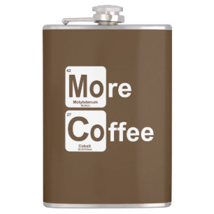 More Coffee Periodic Table Hip Flask