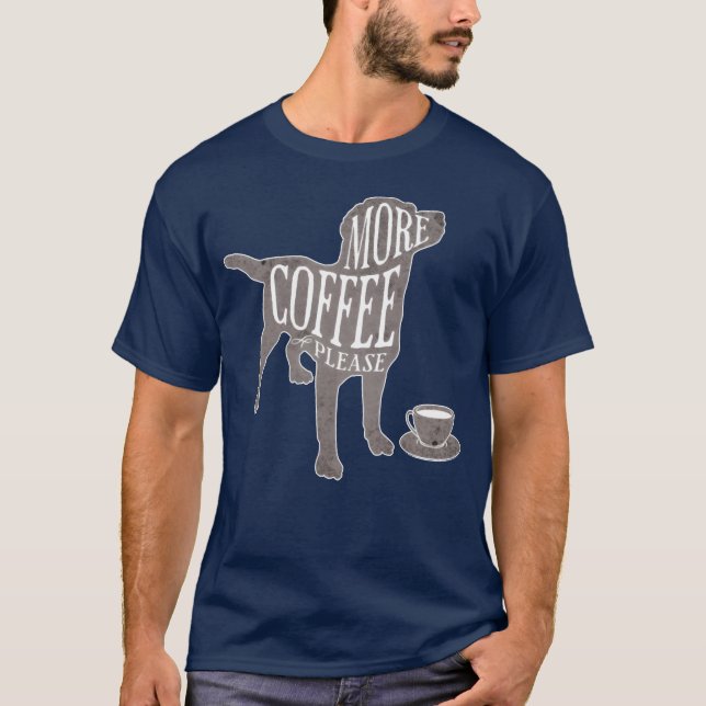 More Coffee Please Dog boy T-Shirt (Front)