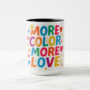 More Colour More Love Playful Rainbow Typography  Mug