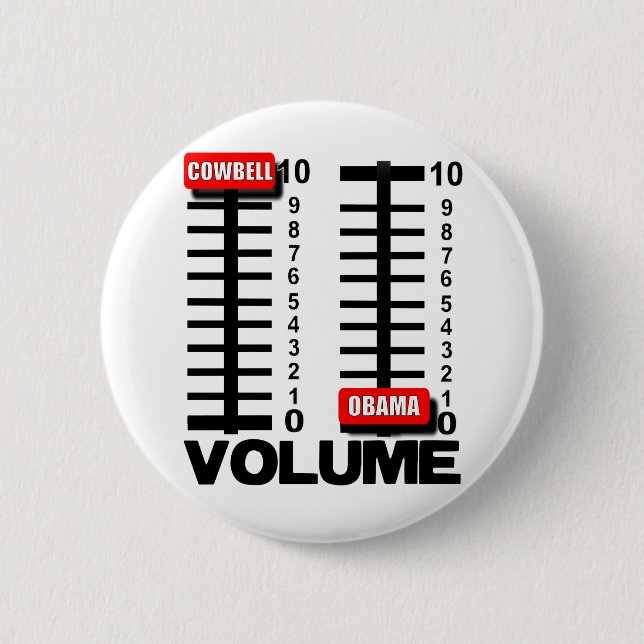 More Cowbell - Less Obama 2 Inch Round Button (Front)