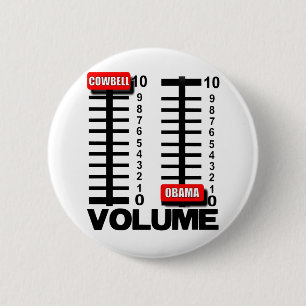 More Cowbell - Less Obama 2 Inch Round Button