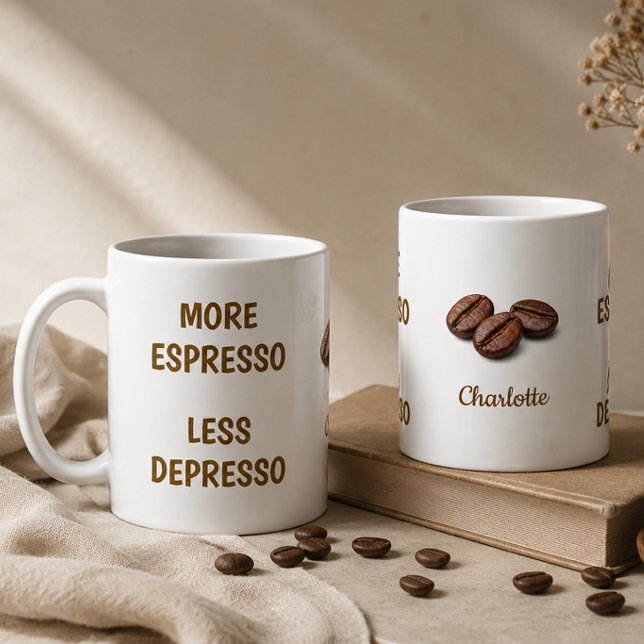 More Espresso Less Depresso Funny Coffee Name Mug (Creator Uploaded)