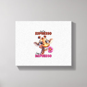 More espresso less depresso Spruch Kaffee Espresso Canvas Print