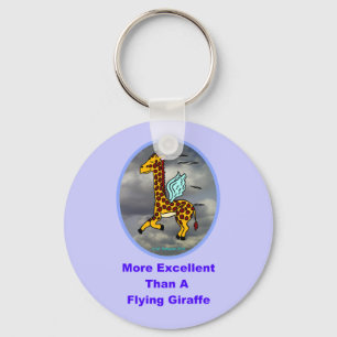 More Excellent Than A Flying Giraffe Keychain