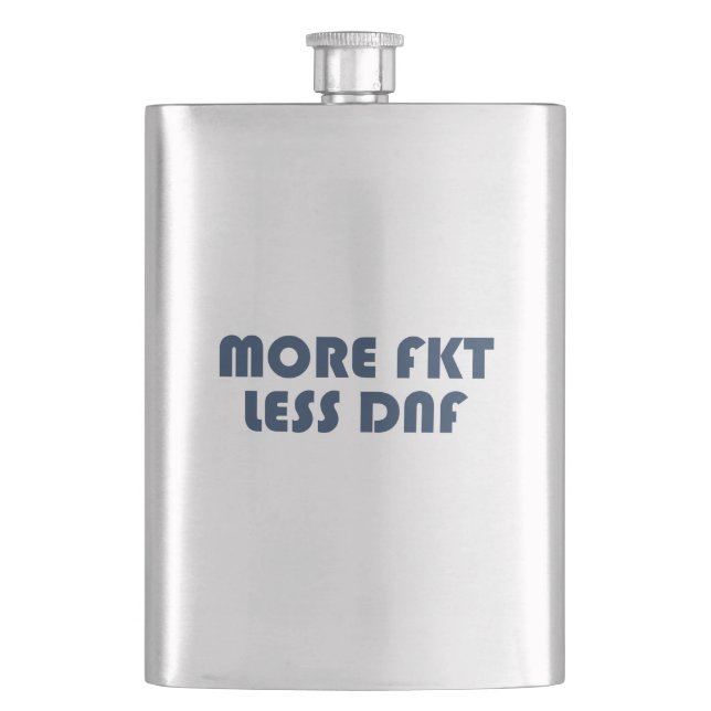 More FKT, Less DNF Hip Flask (Front)