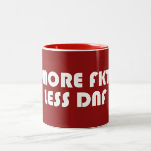 More FKT, Less DNF Two-Tone Coffee Mug