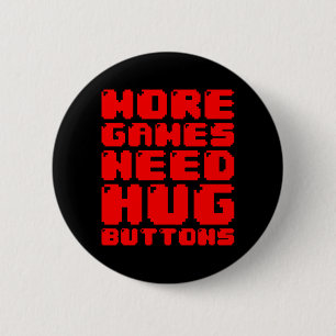 MORE GAMES NEED HUG BUTTONS