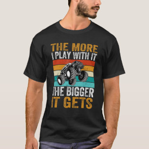 More I Play with It the Bigger It Gets Vintage Mon T-Shirt