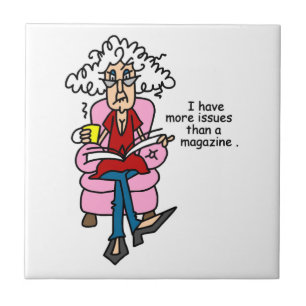 More Issues Than a Magazine Humour Tile