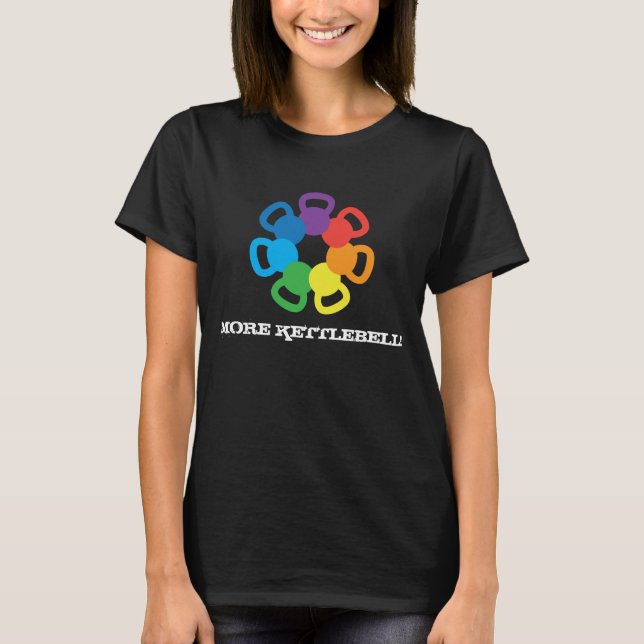 More Kettlebell - Inspiration T-Shirt (Front)