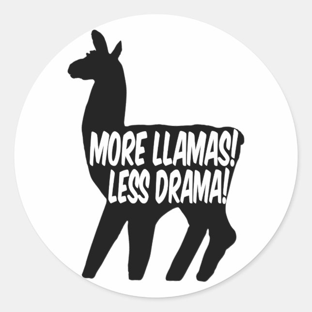More Llamas Less Drama Classic Round Sticker (Front)