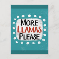 More Llamas Please Postcard