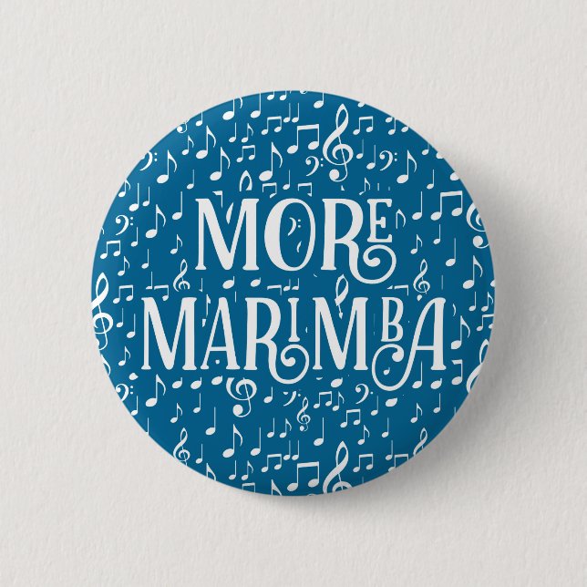 More Marimba - Blue White Music 2 Inch Round Button (Front)
