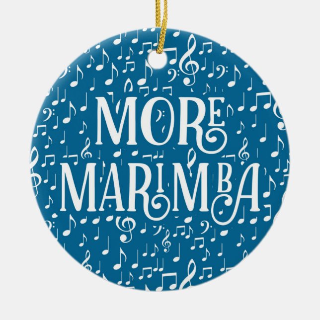 More Marimba - Blue White Music Ceramic Ornament (Front)