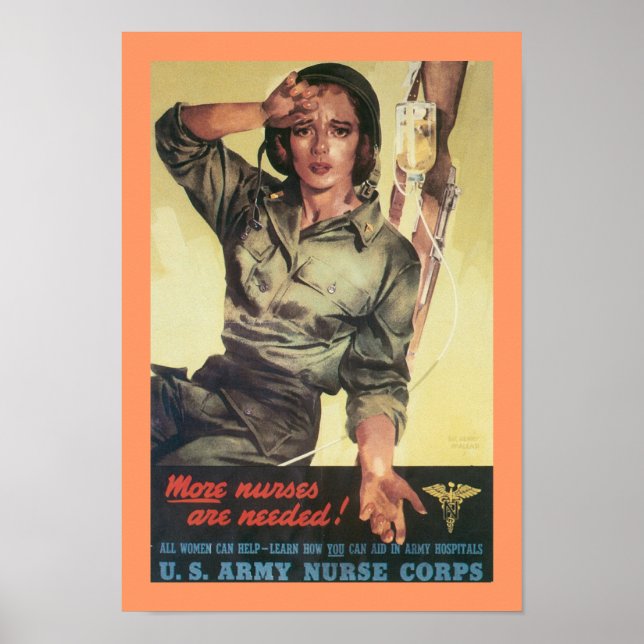 More Nurses Are Needed! Poster (Front)