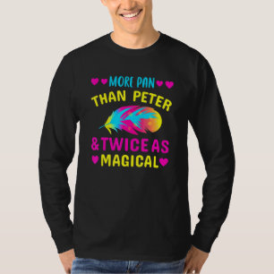 More Pan Than Peter T-Shirt