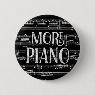 More Piano Chalkboard - Black White Music 2 Inch Round Button