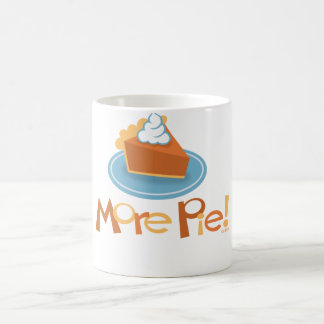 More Pie! Mug
