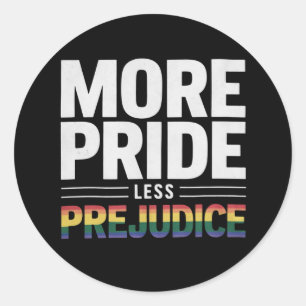 More Pride Less Prejudice Lgbt Gay Pride Month Classic Round Sticker