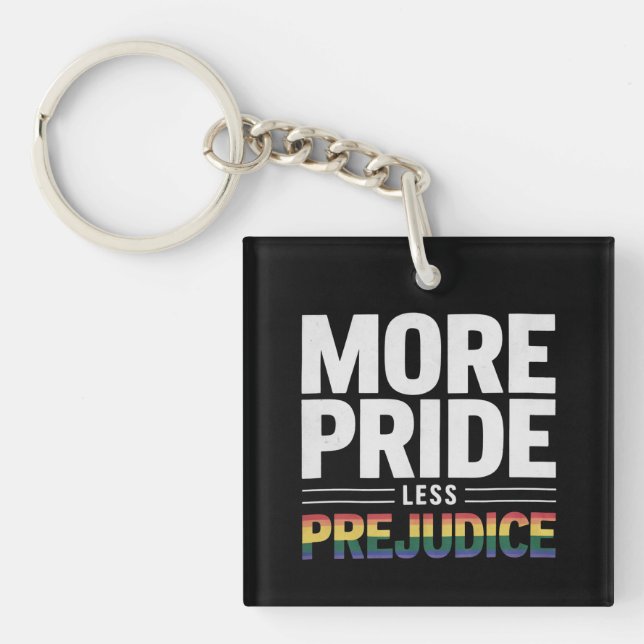 More Pride Less Prejudice Lgbt Gay Pride Month Keychain (Front)