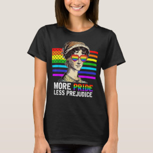 More Pride Less Prejudice Lgbt Gay Proud Ally Prid T-Shirt