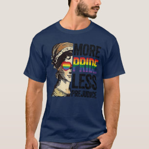 More Pride Less Prejudice Lgbt Gay Proud Ally Prid T-Shirt