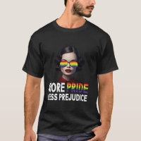 More Pride Less Prejudice Lgbt Gay Proud Ally Prid