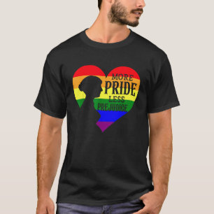 More Pride Less Prejudice Lgbt Gay Proud Ally Prid T-Shirt