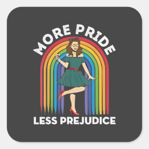More Pride Less Prejudice LGBT Pride Month  Square Sticker