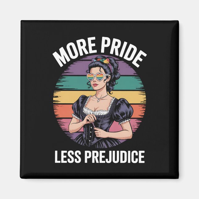 More Pride Less Prejudice LGBTQ Gay Pride Ally Magnet (Front)