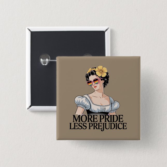 More Pride Less Prejudice LGBTQ Proud Ally Pride 2 Inch Square Button (Front & Back)