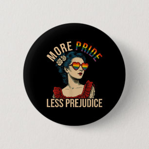 More Pride Less Prejudice Pride Month Gay Lesbian  2 Inch Round Button