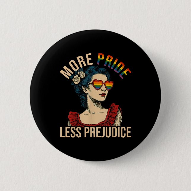 More Pride Less Prejudice Pride Month Gay Lesbian  2 Inch Round Button (Front)