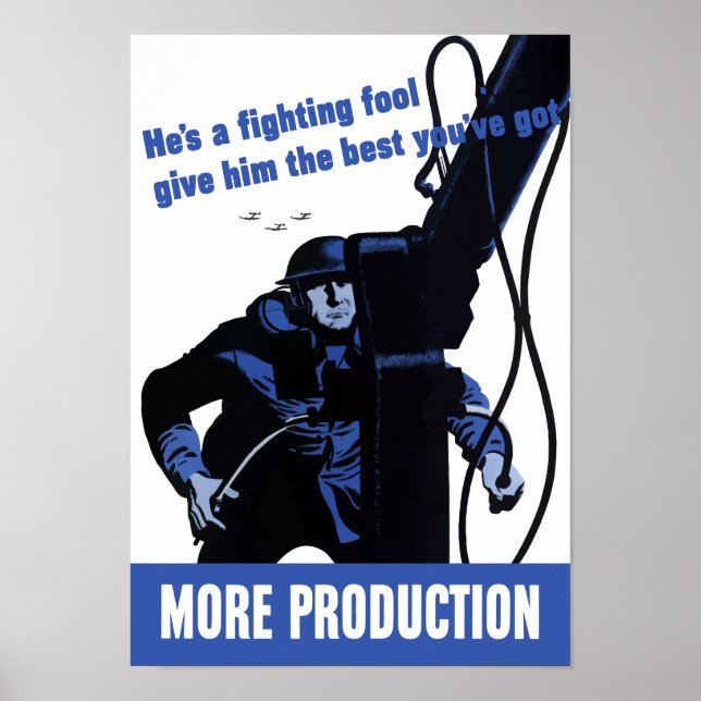 More Production -- WWII Poster (Front)