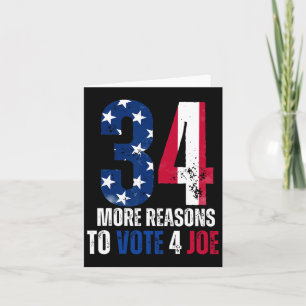  More Reasons To Vote For Joe Funny No Felon For P Card