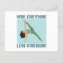 More stretching less stressing